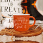 Funny Orange Coffee Mugs with Pumpkin Spice Quotes