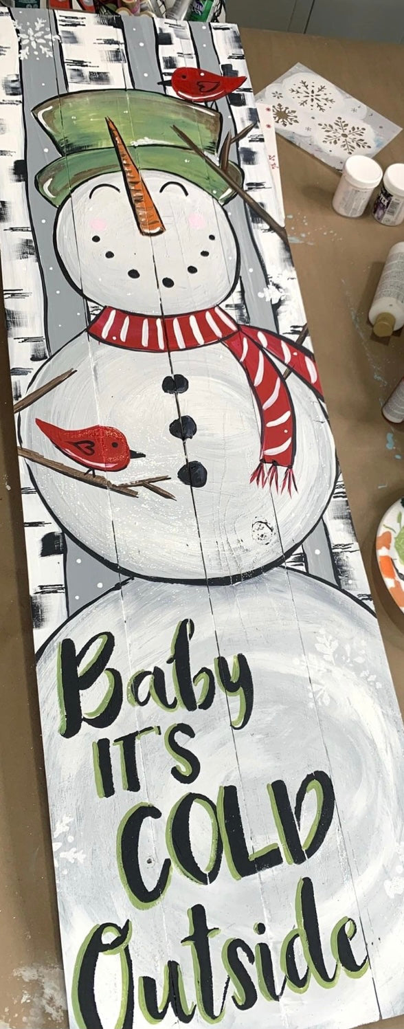 Baby It's Cold Snowman paint party